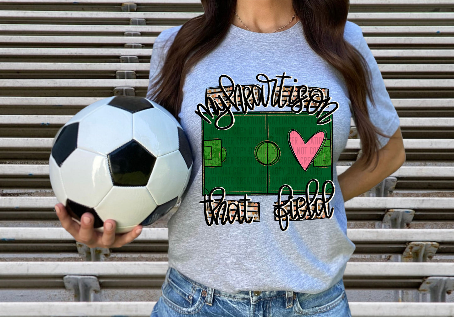 My heart is on that field (SOCCER) - Color Dropdown Digital Download 300DPI PNG FILE