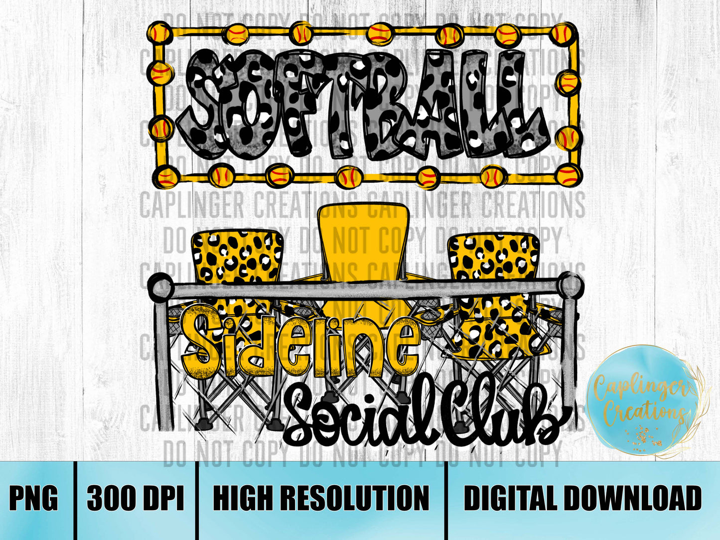 Yellow Softball Sidelines Social Club - Digital download 300DPI PNG FILE