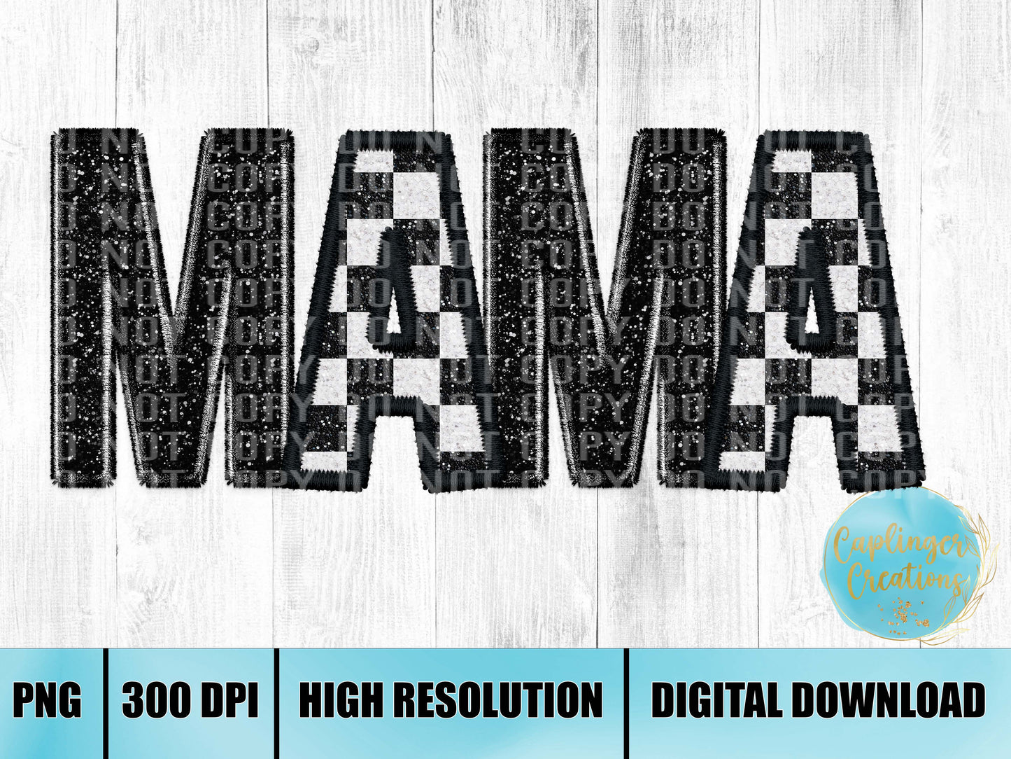 Black and Checkered MAMA - Digital download 300DPI PNG FILE
