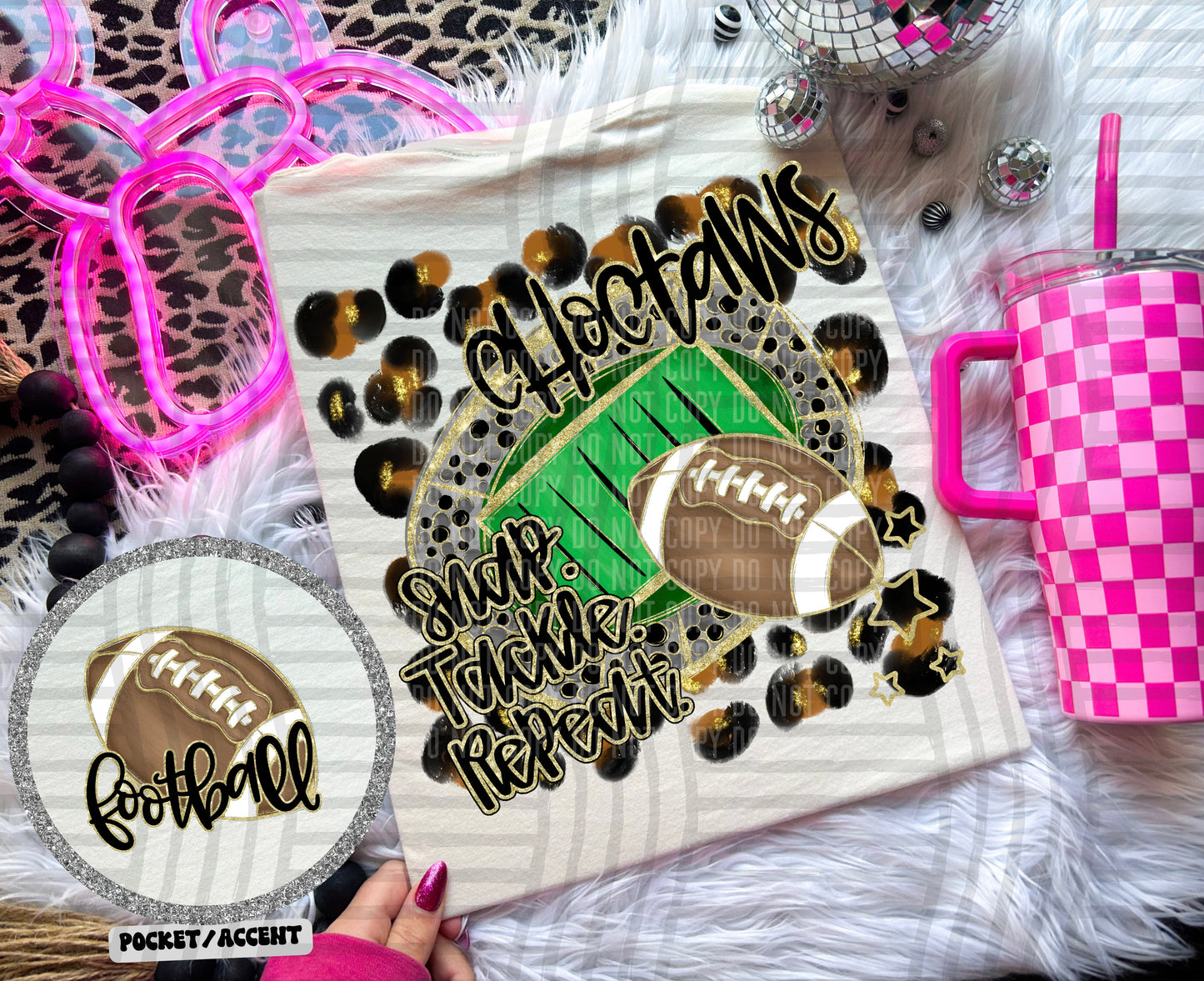 Football - Snap. Tackle. Repeat. <3- Digital Download 300DPI PNG FILE