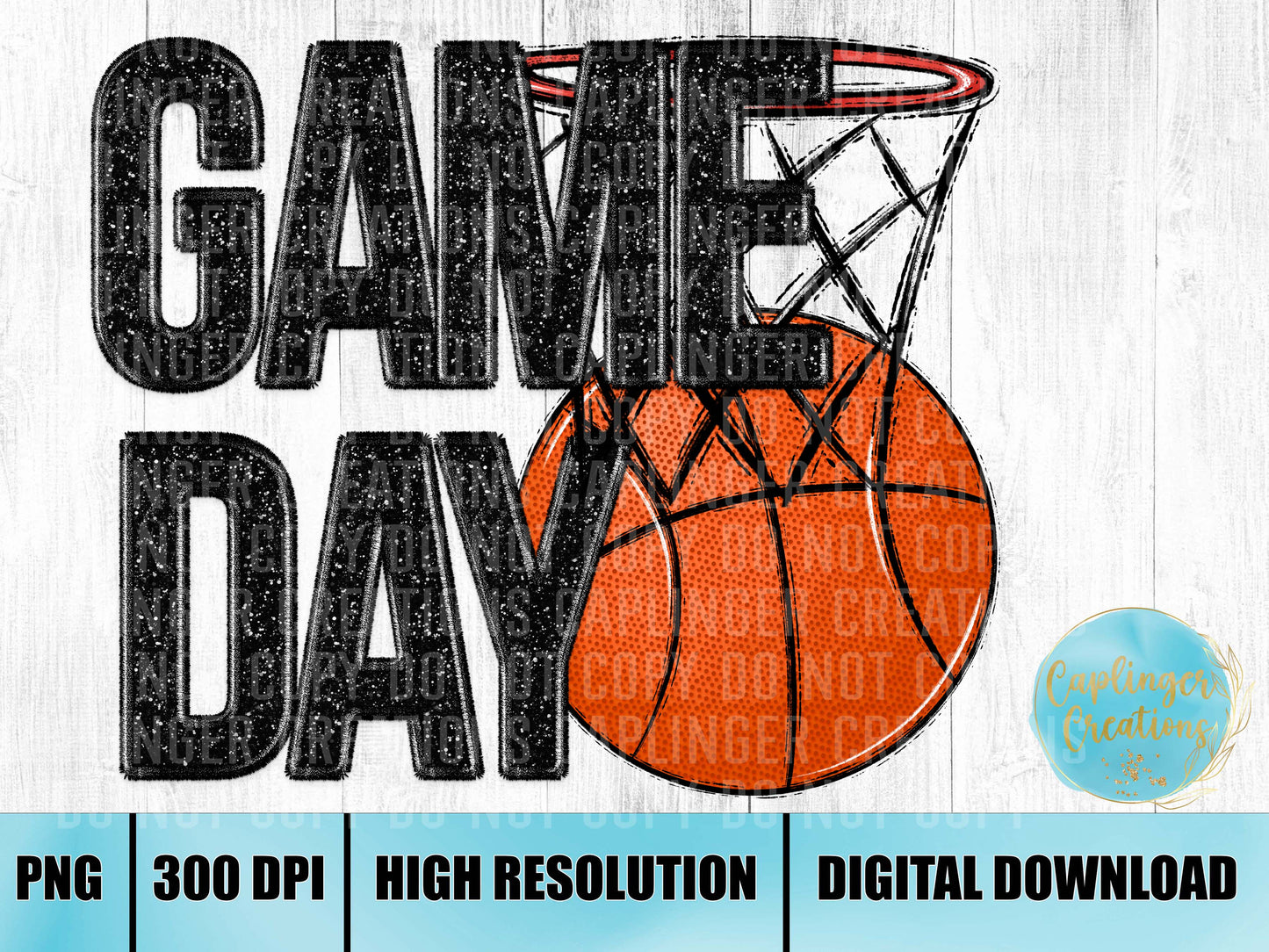 GAME DAY BASKETBALL - Digital download 300DPI PNG FILE