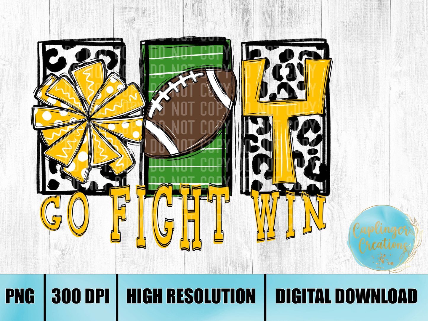 GO FIGHT WIN -YELLOW - Digital download 300DPI PNG FILE