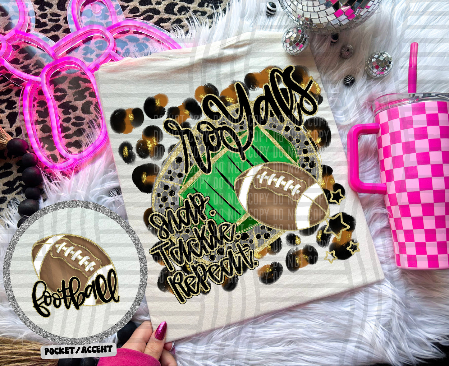 Football - Snap. Tackle. Repeat. <3- Digital Download 300DPI PNG FILE