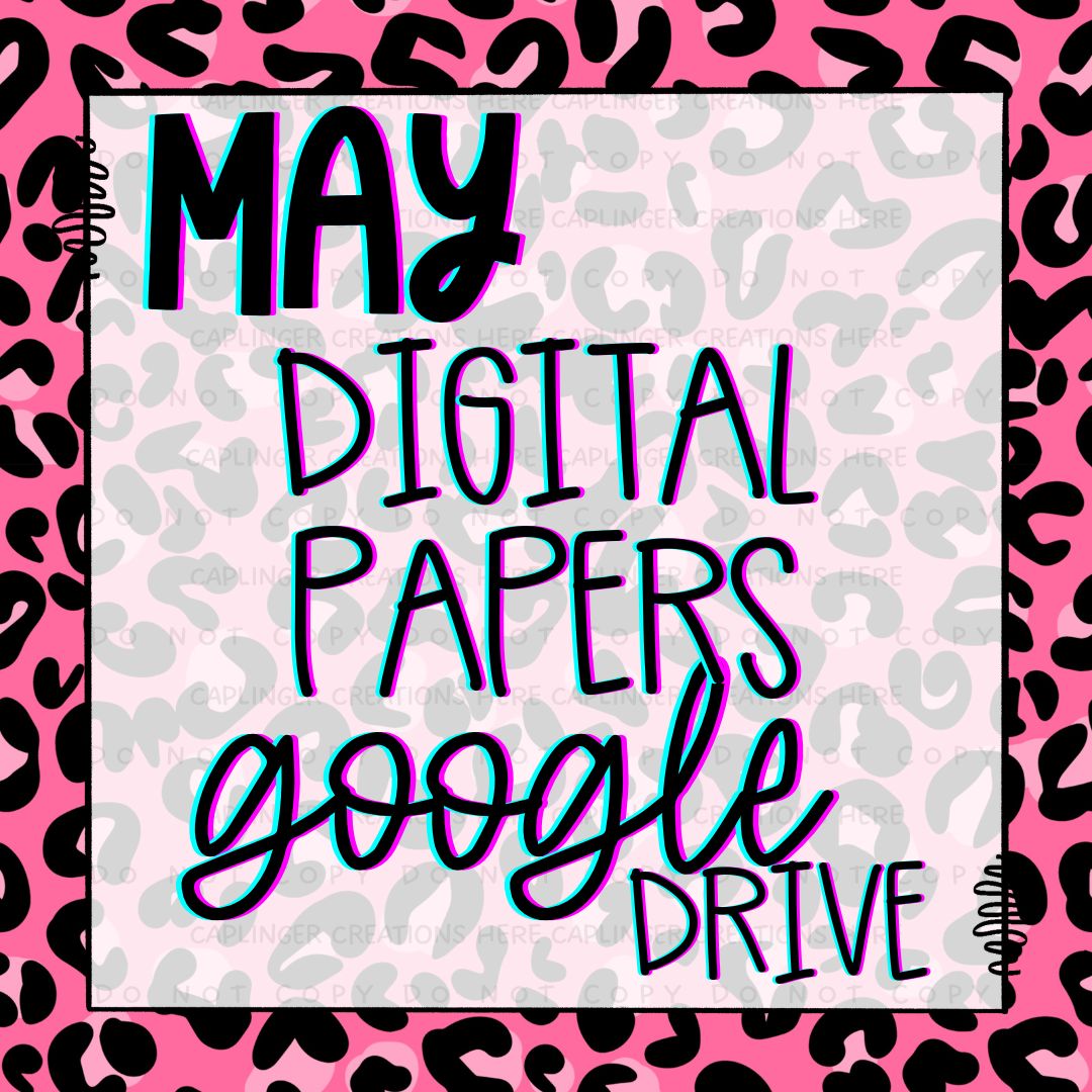 MAY DIGITAL PAPERS GOOGLE DRIVE