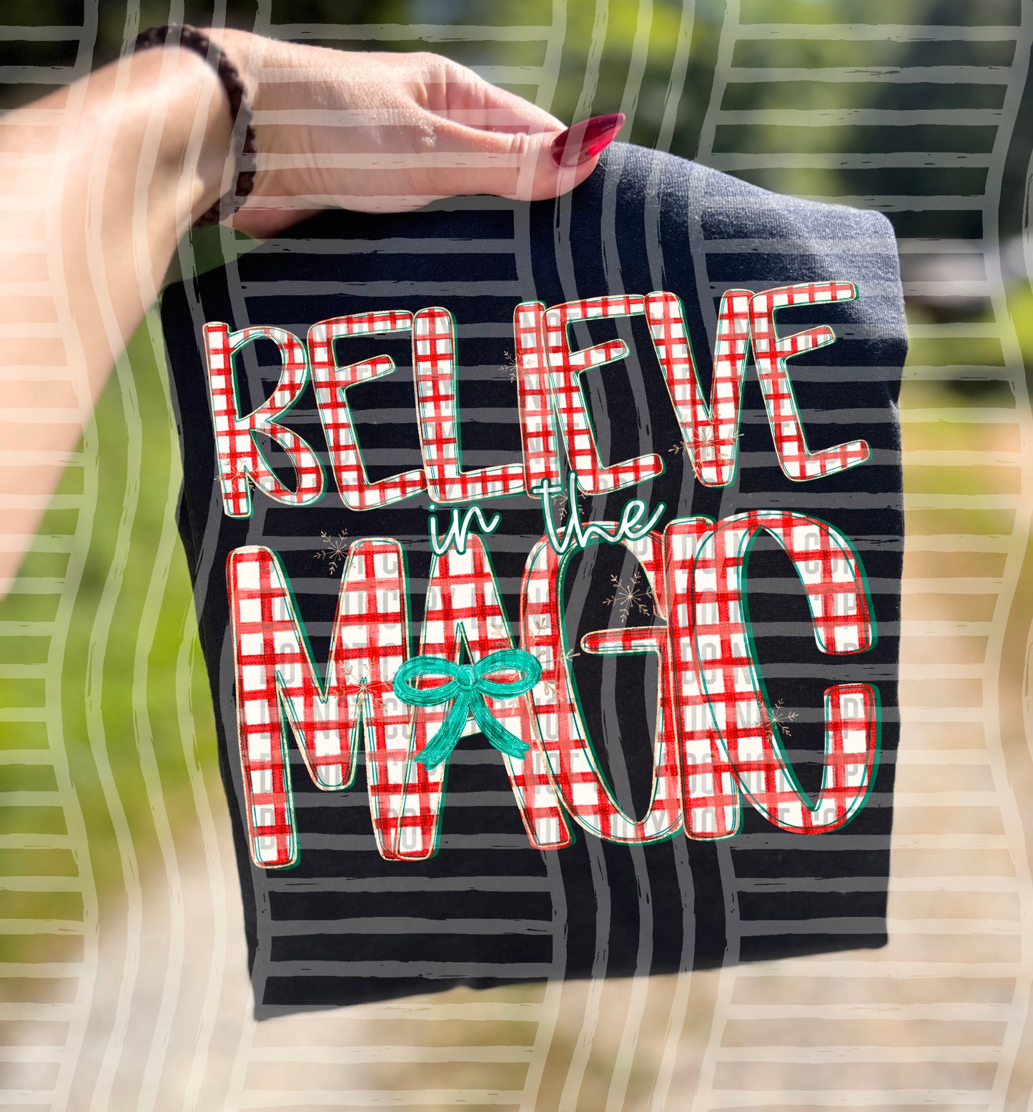 Believe in the magic - Christmas plaid. 300DPI PNG FILE