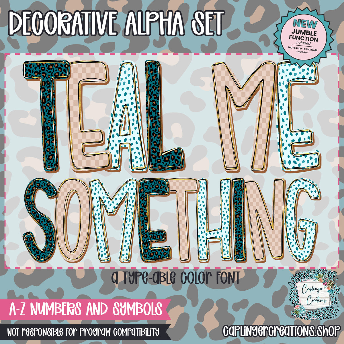 Teal Me Something - ALPHA - 3 patterns - TYPEABLE OTF FONT + PNGS - Digital download