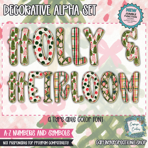 Holly & Heirloom - TYPEABLE OTF FONT + PNGS - Digital download