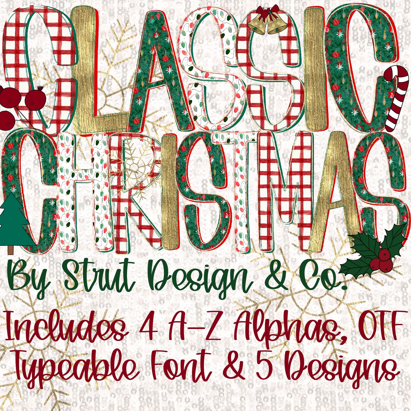 Christmas Alpha Collab w/ Strut - Digital download 300DPI PNG FILE