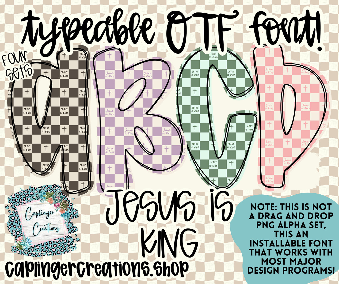 JESUS IS KING - TYPEABLE OTF FONT + PNGS - Digital download