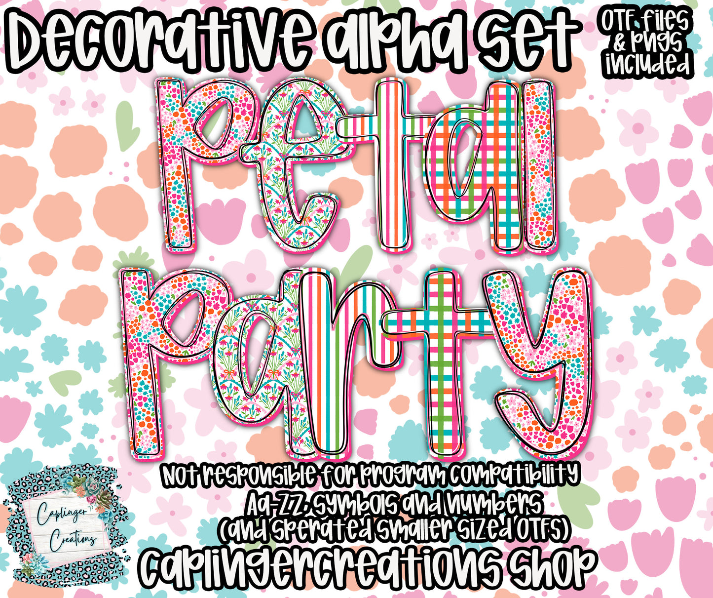 Petal Party - OTF & Drag and Drop PNGS- commercial use included - Digital download