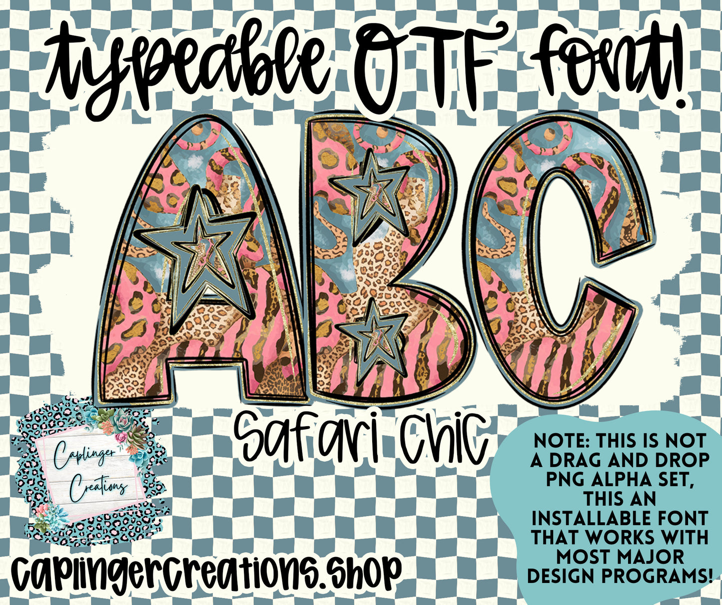 Safari Chic (exclusive alpha set to Caplinger Creations)- TYPEABLE OTF FONT - Digital download