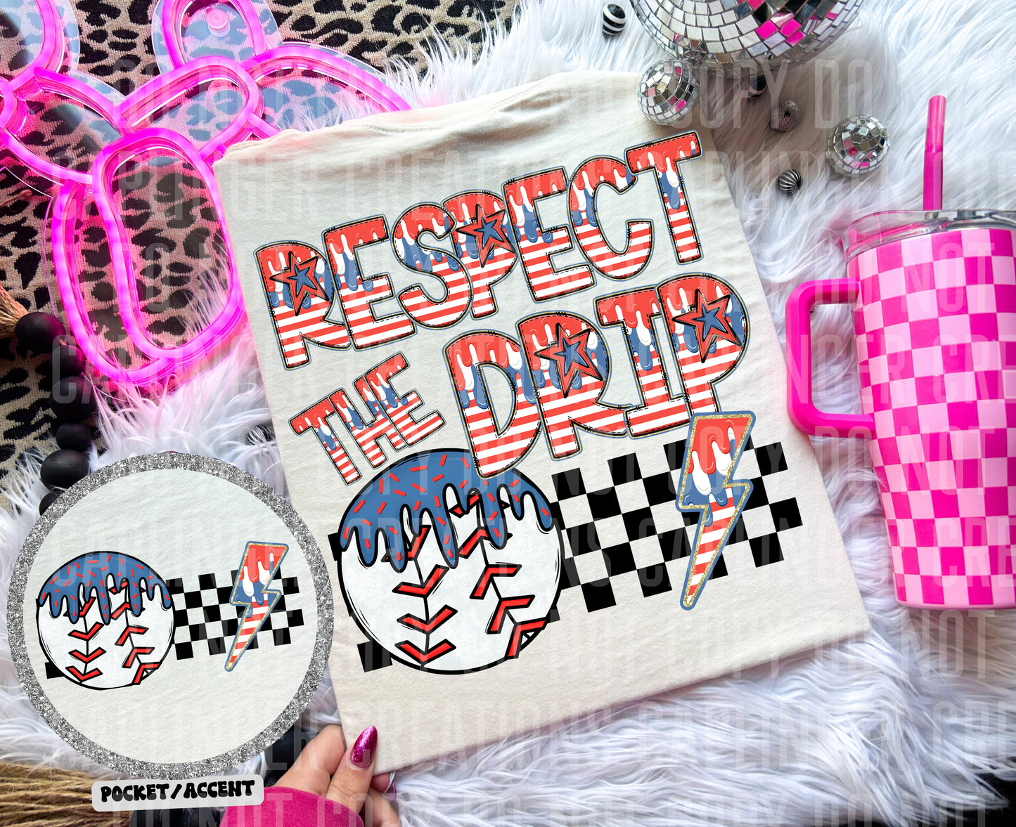 RWB Respect the drip w/POCKETS - Dropdown Digital Download 300DPI PNG FILE