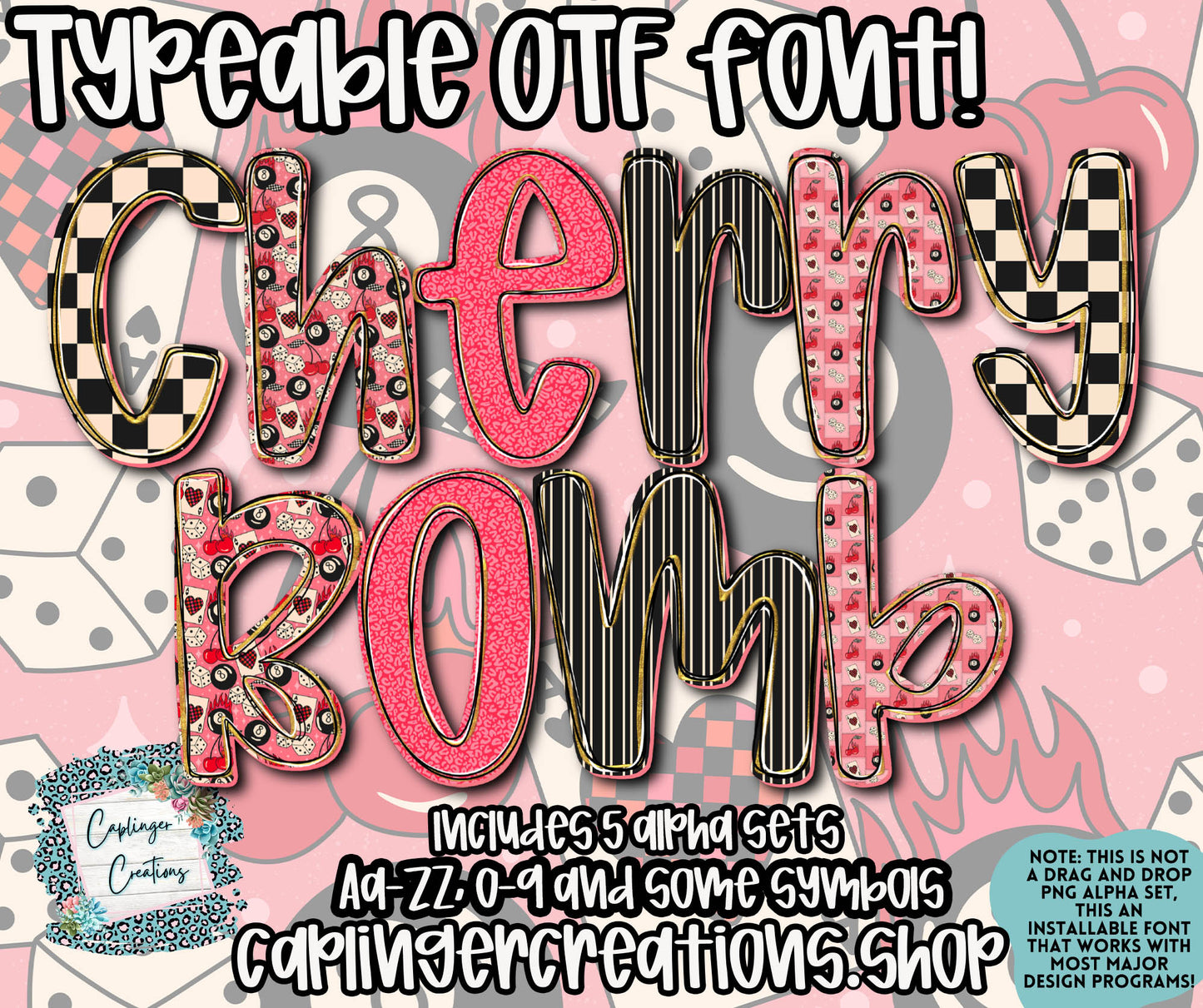 Cherry Bomb - OTF typeable & Drag and Drop PNGS- commercial use included - Digital download