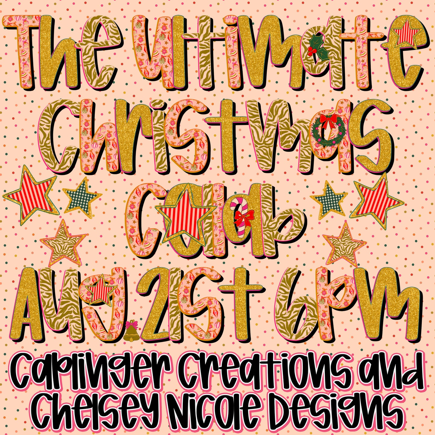 Christmas Collab - Caplinger Creations and Chelsey Nicole Designs - Digital download 300DPI PNG FILE