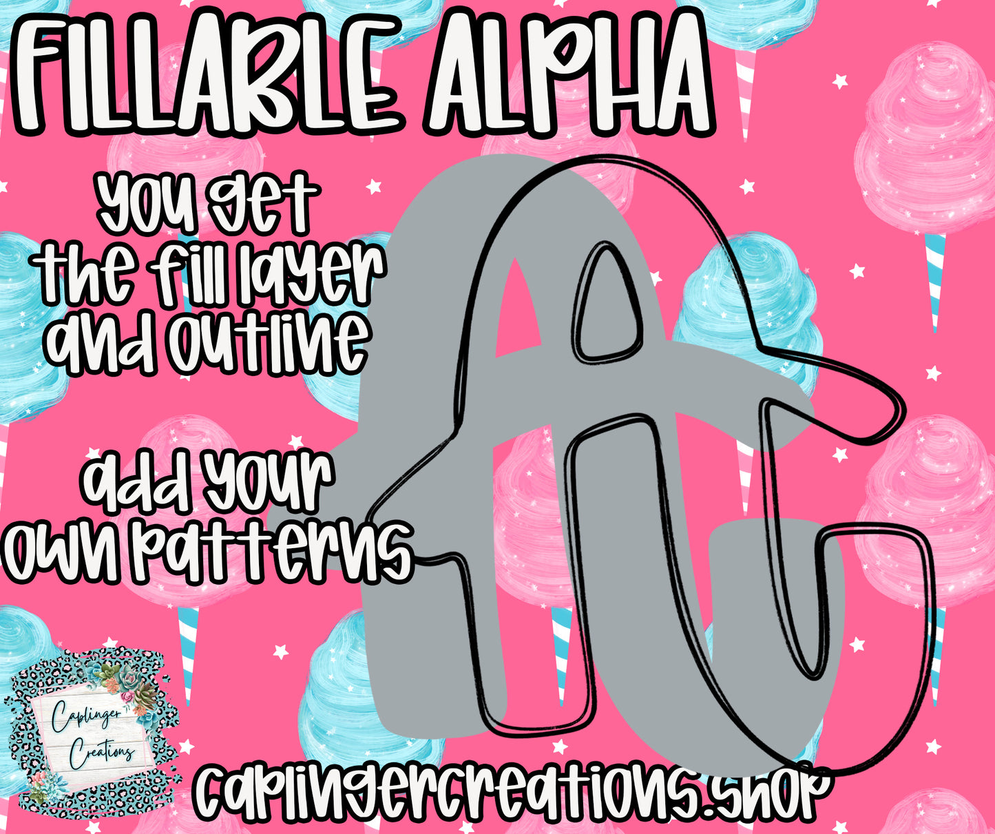 COTTON CANDY - FILL YOUR OWN ALPHA SETS A-Z and 0-9 and some symbols - Digital download