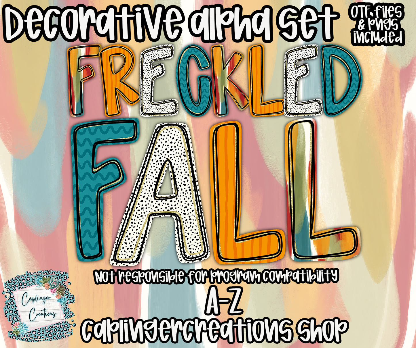 Freckled Fall - TYPEABLE OTF FONT + PNGS - Digital download