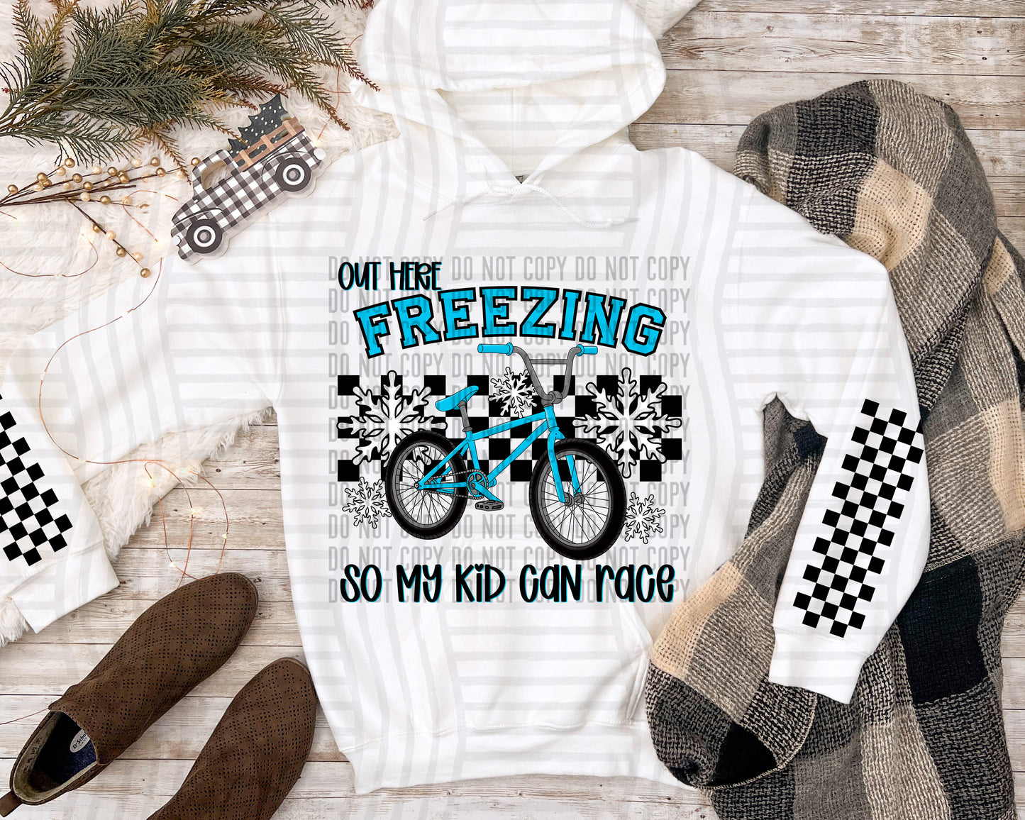 Out here Freezing so my kid can ride BMX - checker sleeve sleeve - Digital download 300DPI PNG FILE