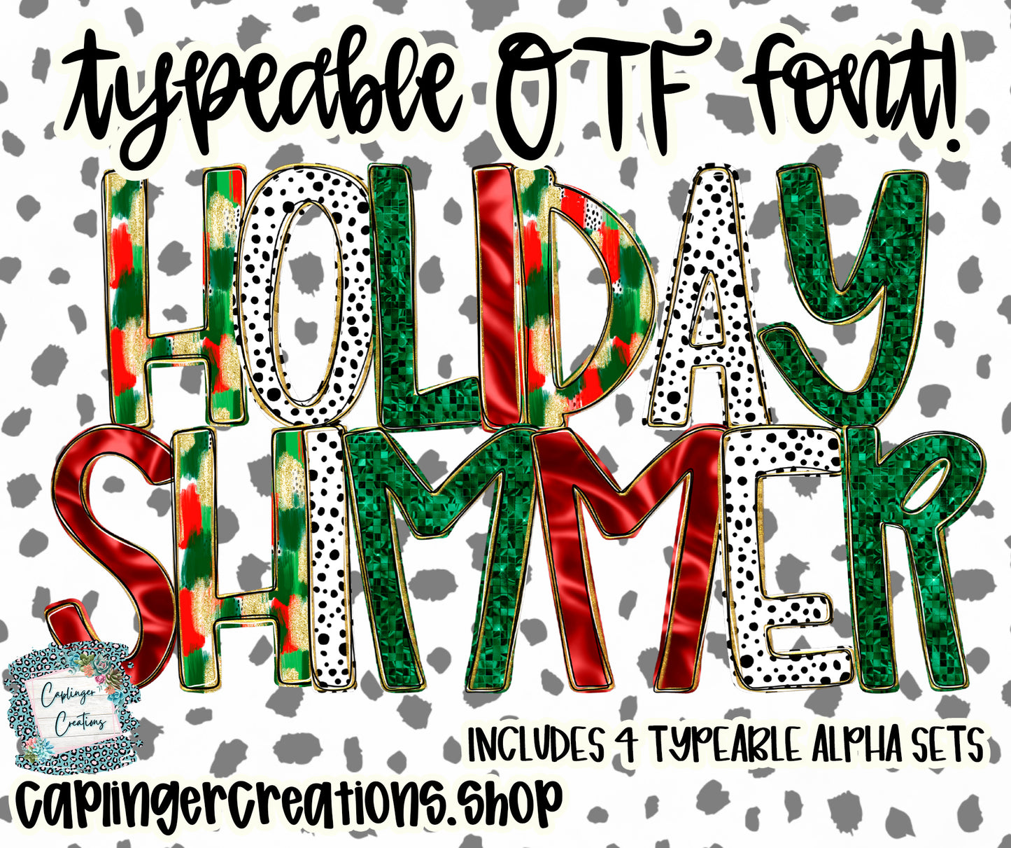 Holiday Shimmer Set of 4 - TYPEABLE OTF FONT + PNGS - Digital download