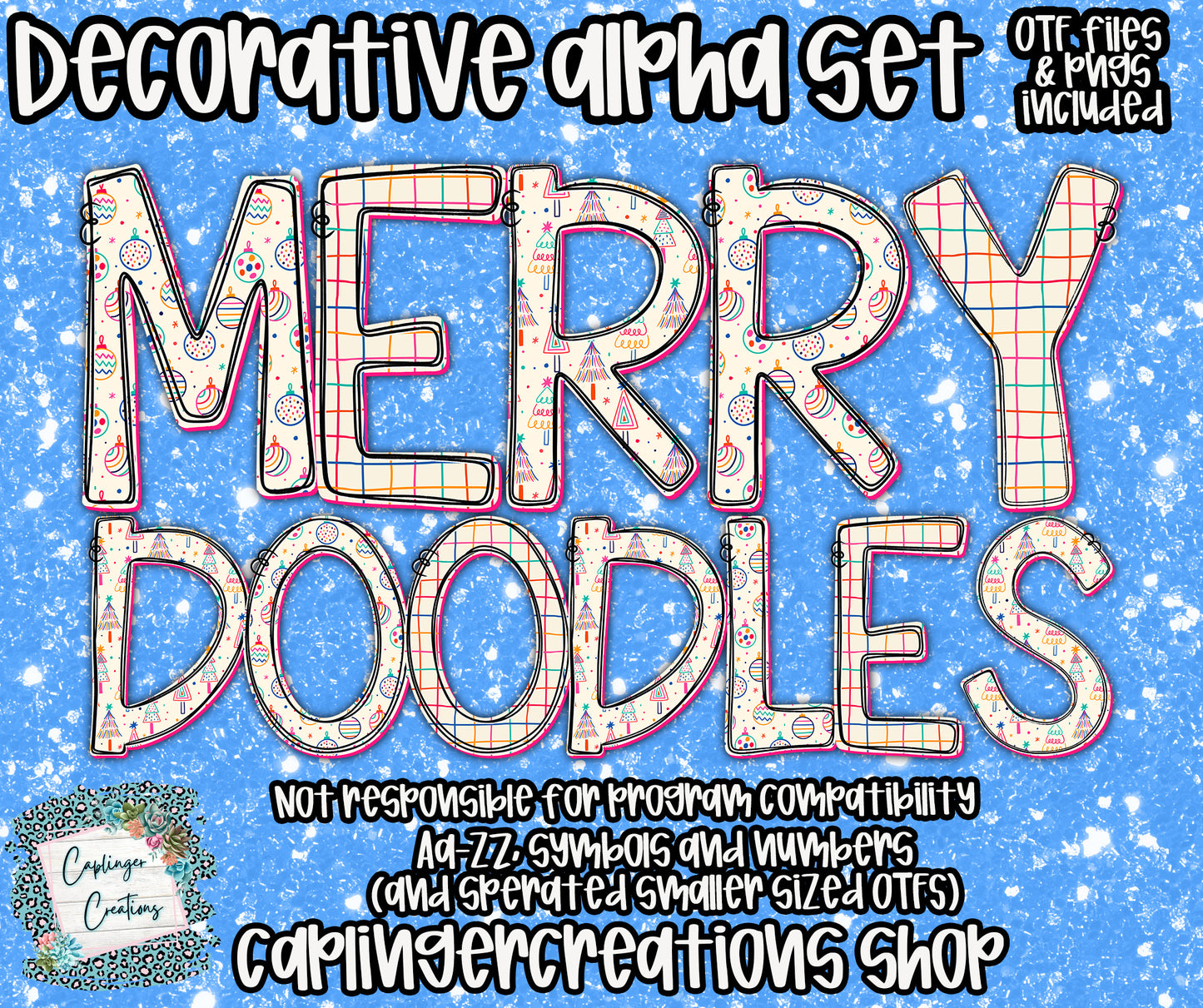 Merry Doodles - TYPEABLE OTF FONT + PNGS - Digital download