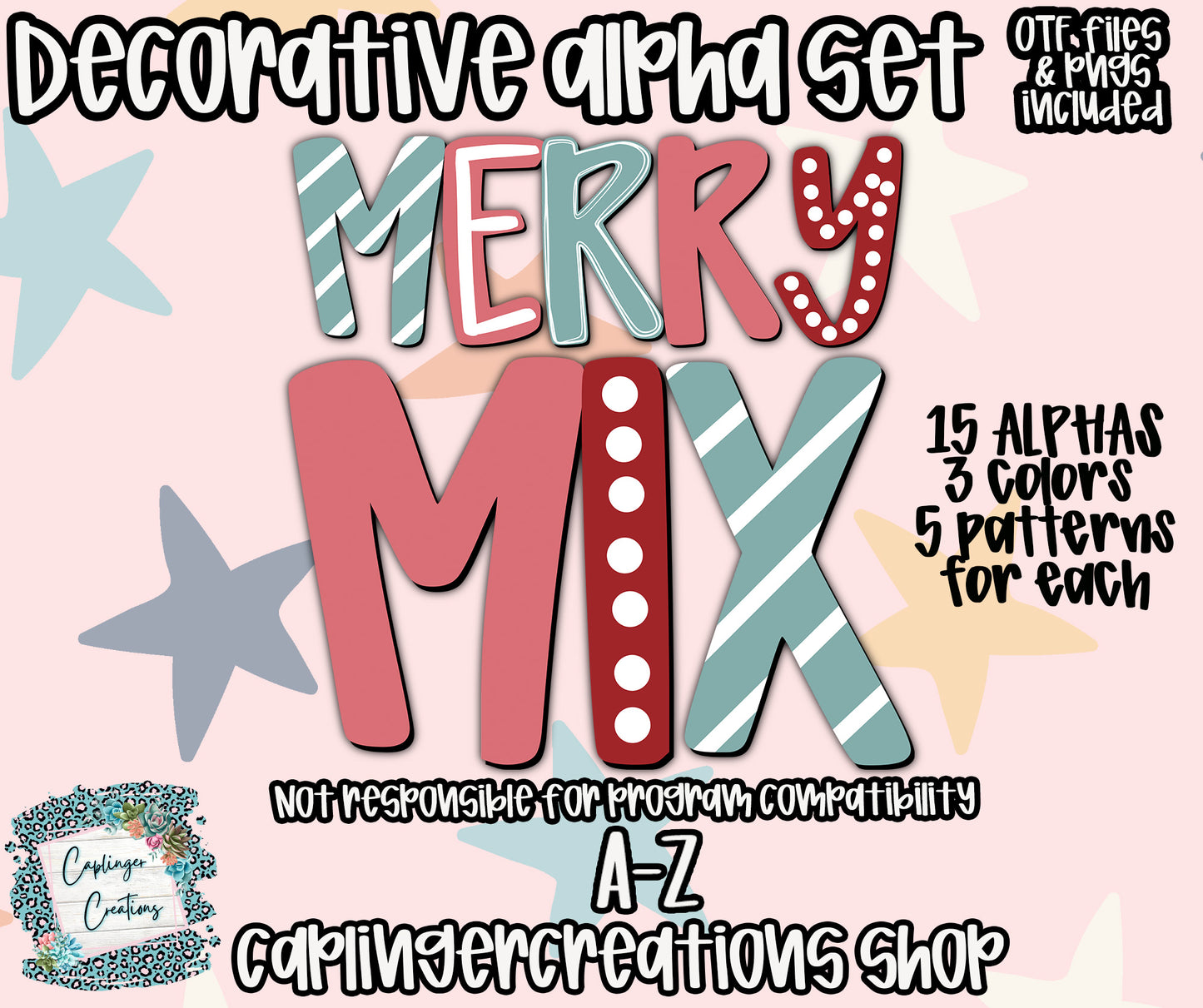 Merry Mix - 15 ALPHA - 3 colors 5 patterns - TYPEABLE OTF FONT + PNGS - Digital download