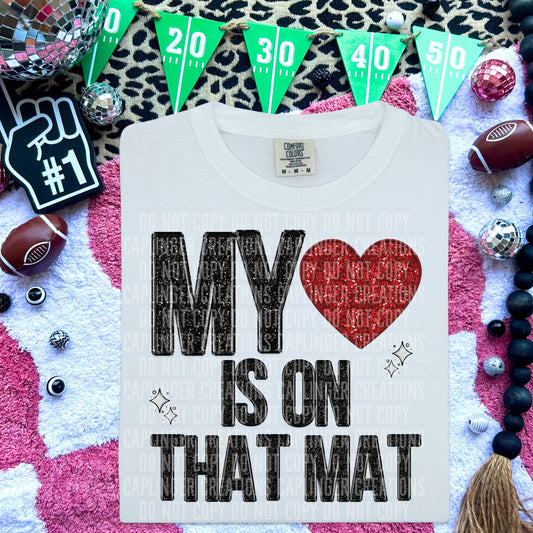 MY HEART IS ON THAT MAT - Digital download 300DPI PNG FILE