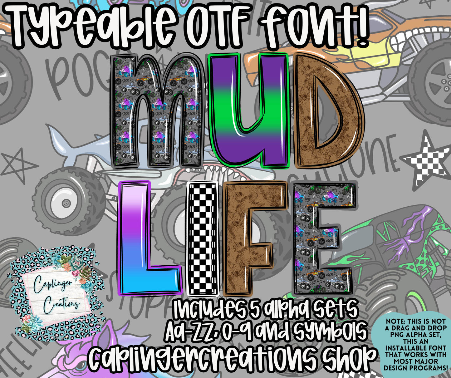 Mud Life - OTF typeable & Drag and Drop PNGS- commercial use included - Digital download
