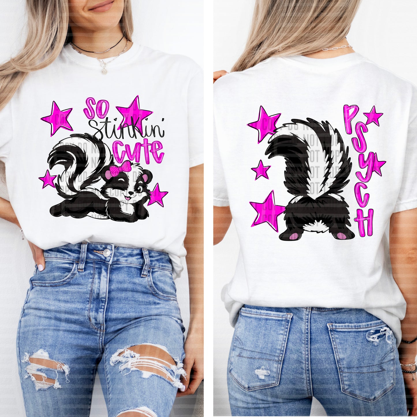 So stinkin' cute - PSYCH (Front and Back) - Digital Download 300DPI PNG FILE