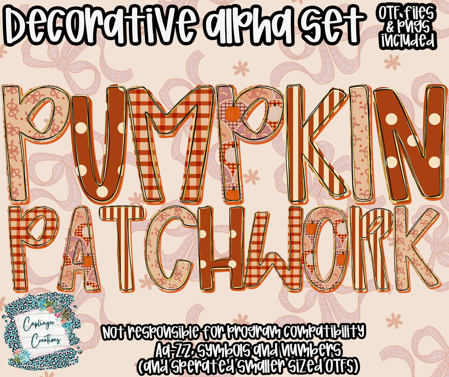 Pumpkin Patchwork - TYPEABLE OTF FONT + PNGS - Digital download