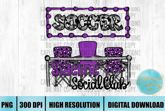 Purple Soccer Sidelines Social Club - Digital download 300DPI PNG FILE