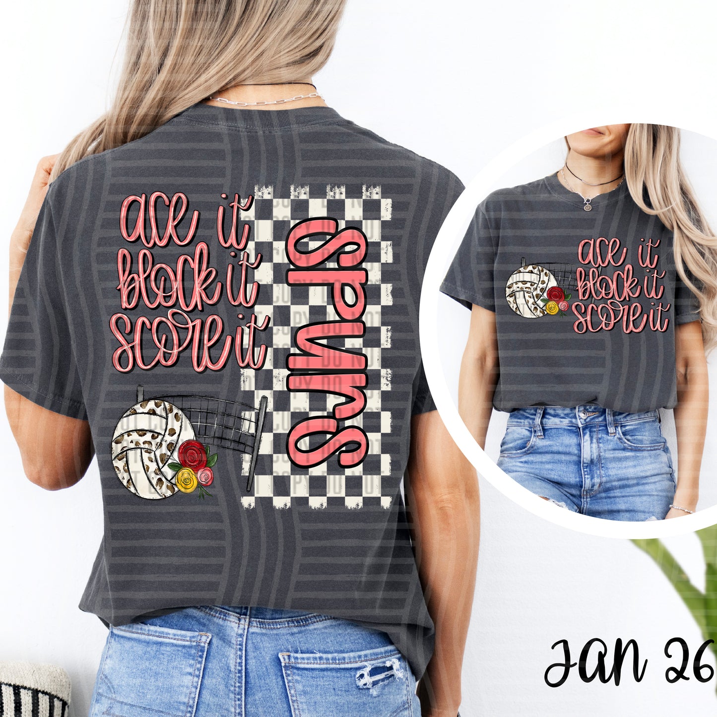 Ace it Volleyball + OPTIONAL FRONT full size design - Custom + DROPDOWN - 300 DPI digital download