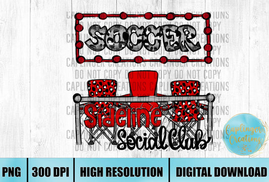 Red Soccer Sidelines Social Club - Digital download 300DPI PNG FILE