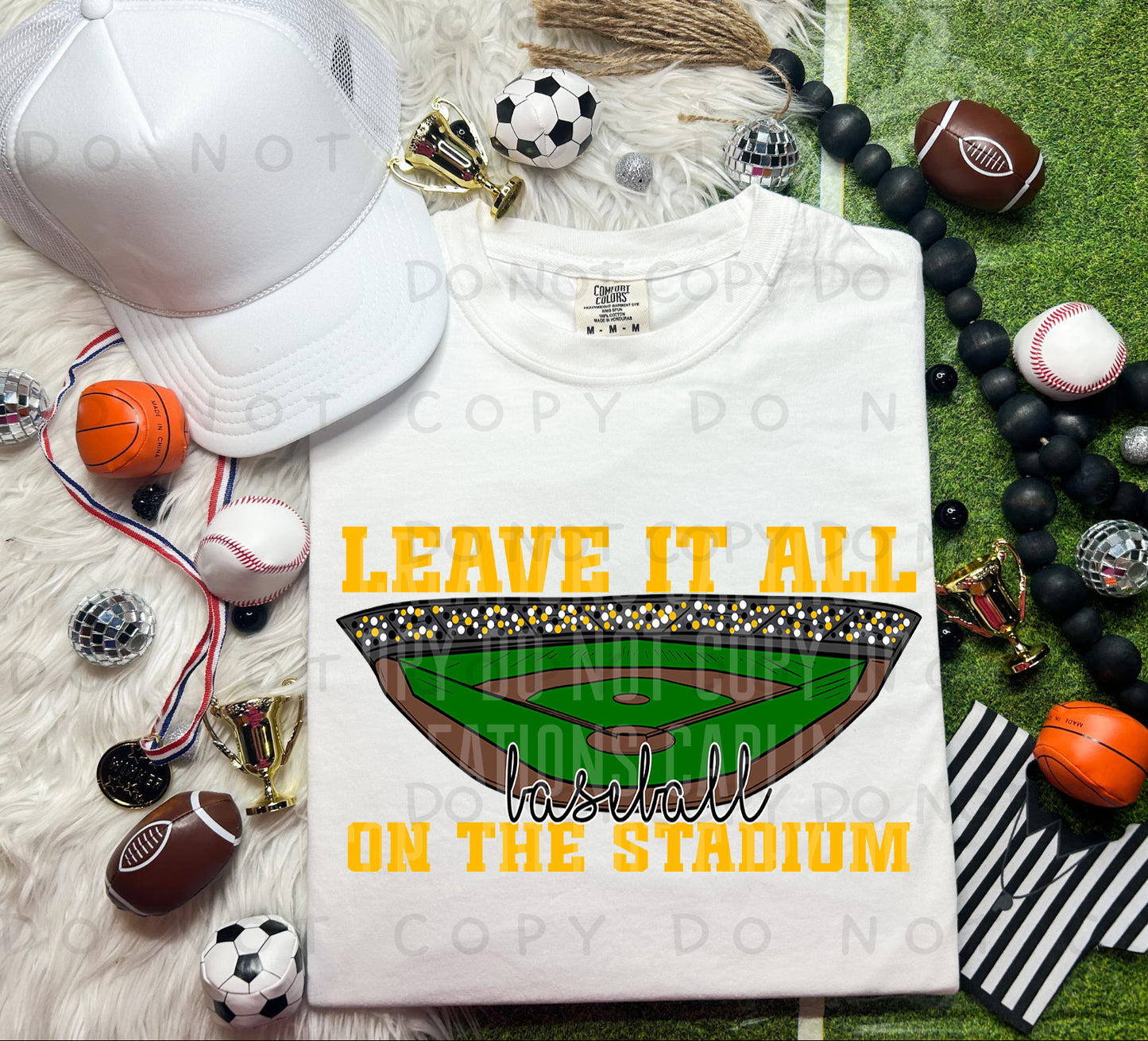 LEAVE IT ALL ON THE FIELD (BASEBALL) - Color Dropdown Digital Download 300DPI PNG FILE