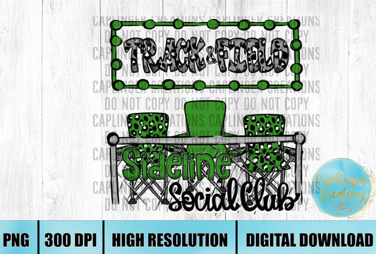 Green Track & Field Sidelines Social Club - Digital download 300DPI PNG FILE