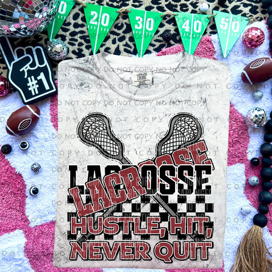 Lacrosse hustle, hit, never quit - Color Dropdown Digital Download 300DPI PNG FILE