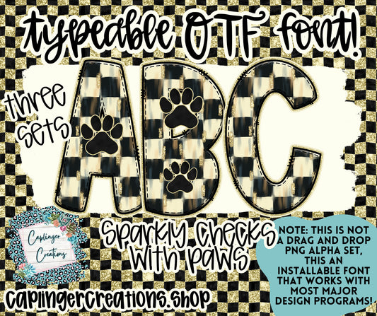 Sparkly Checks with PAW prints - TYPEABLE OTF FONT - Digital download