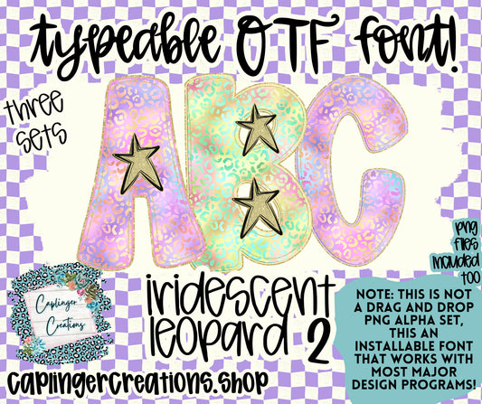 Iridescent Leopard 2- TYPEABLE OTF FONT + PNGS - Digital download