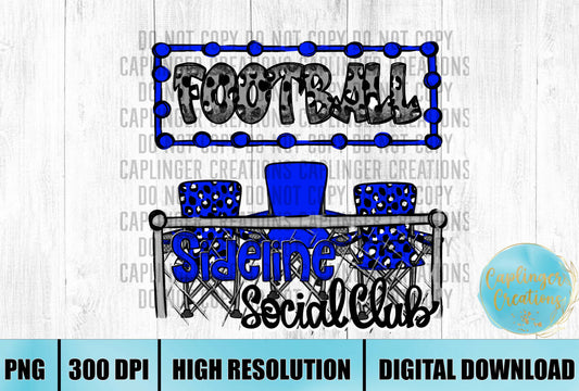 Blue Football Sidelines Social Club - Digital download 300DPI PNG FILE