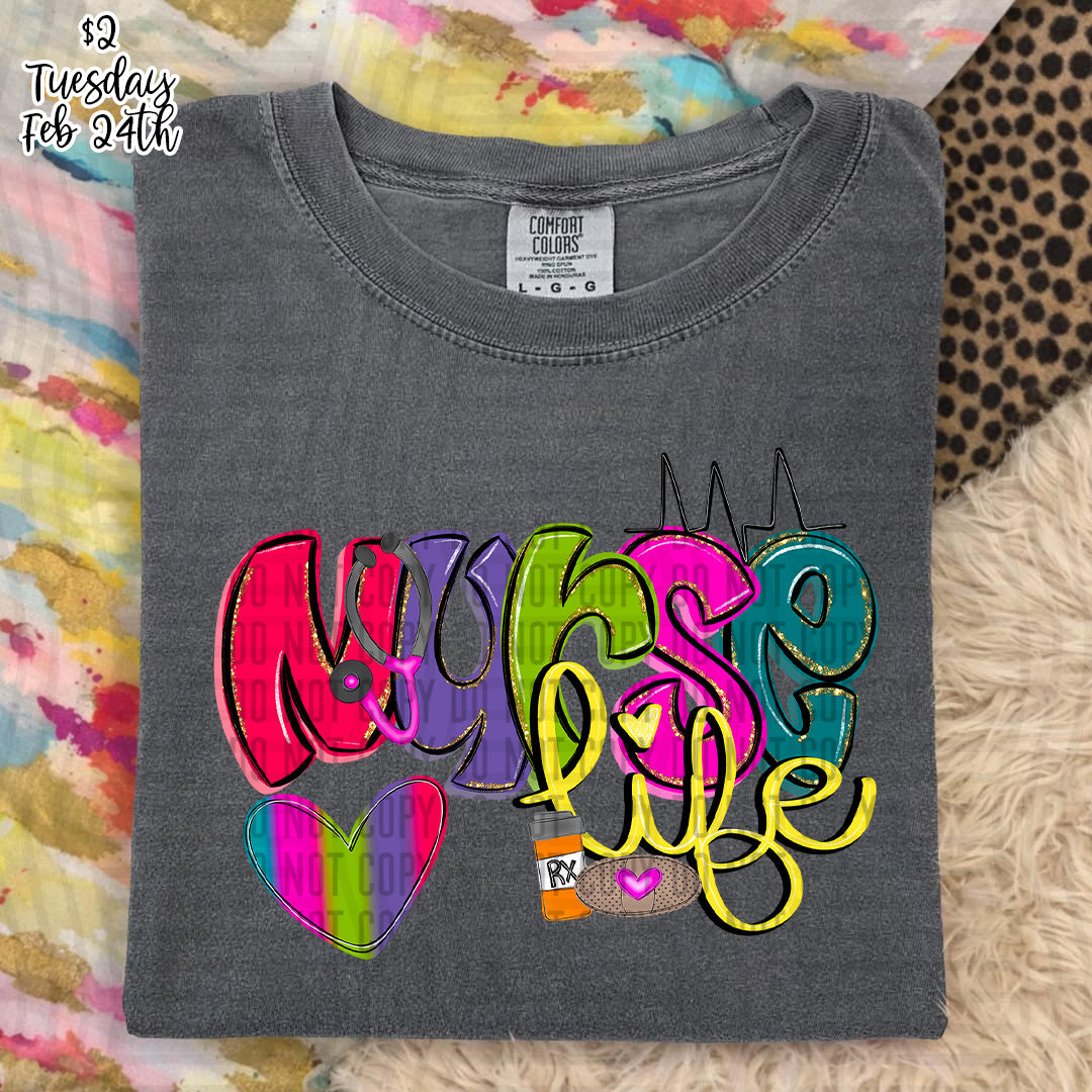 Nurse Life - Digital Download 300DPI PNG FILE