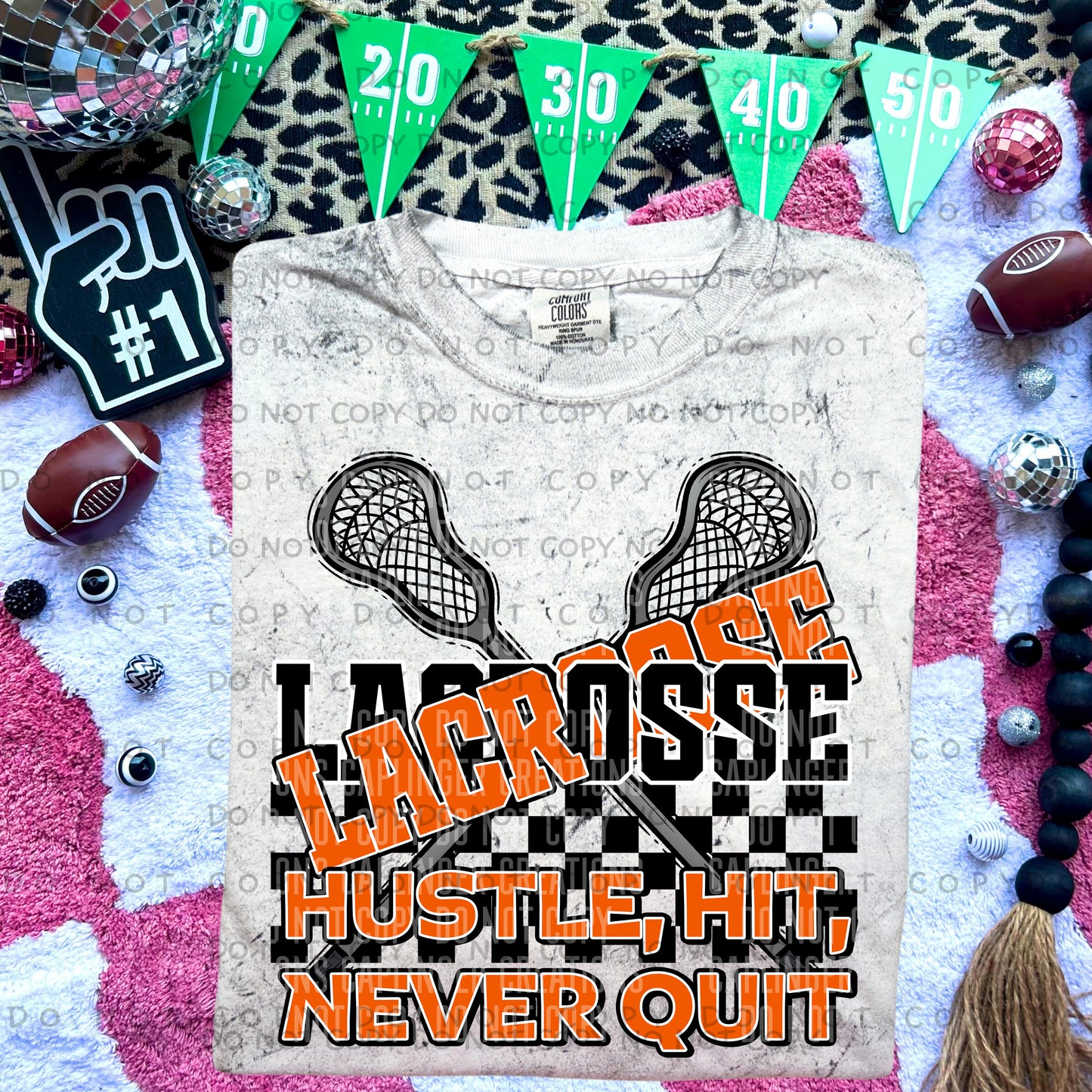 Lacrosse hustle, hit, never quit - Color Dropdown Digital Download 300DPI PNG FILE