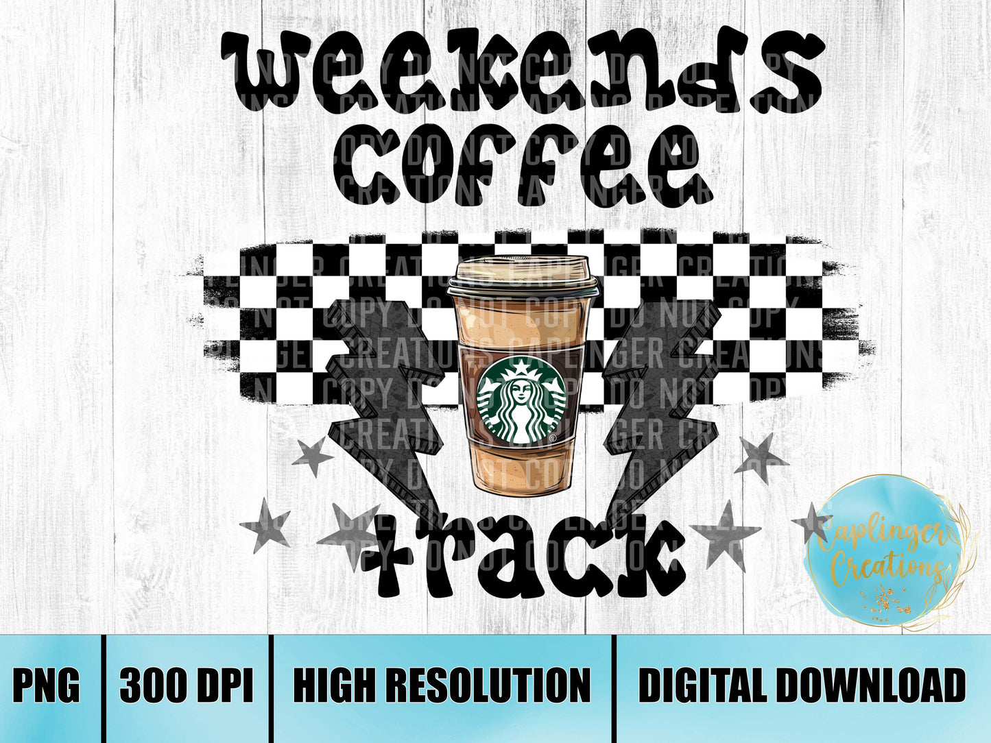 TRACK weekends coffee- Digital download 300DPI PNG FILE