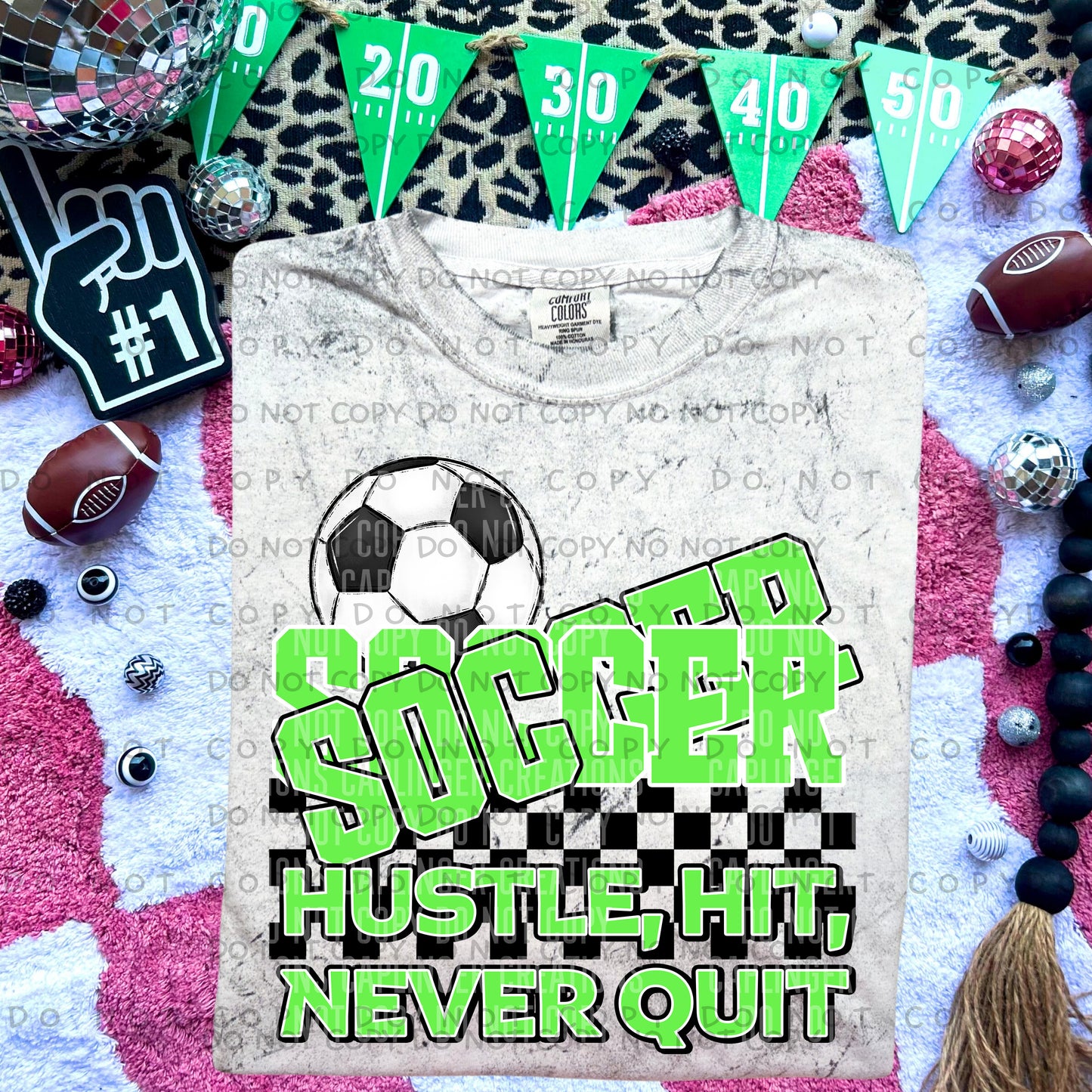 Soccer hustle, hit, never quit - Color Dropdown Digital Download 300DPI PNG FILE