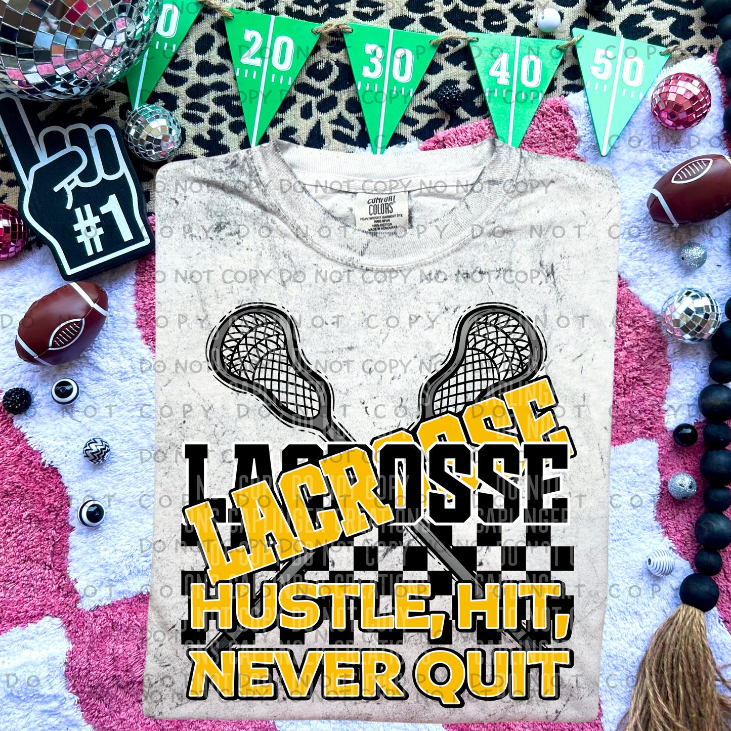 Lacrosse hustle, hit, never quit - Color Dropdown Digital Download 300DPI PNG FILE