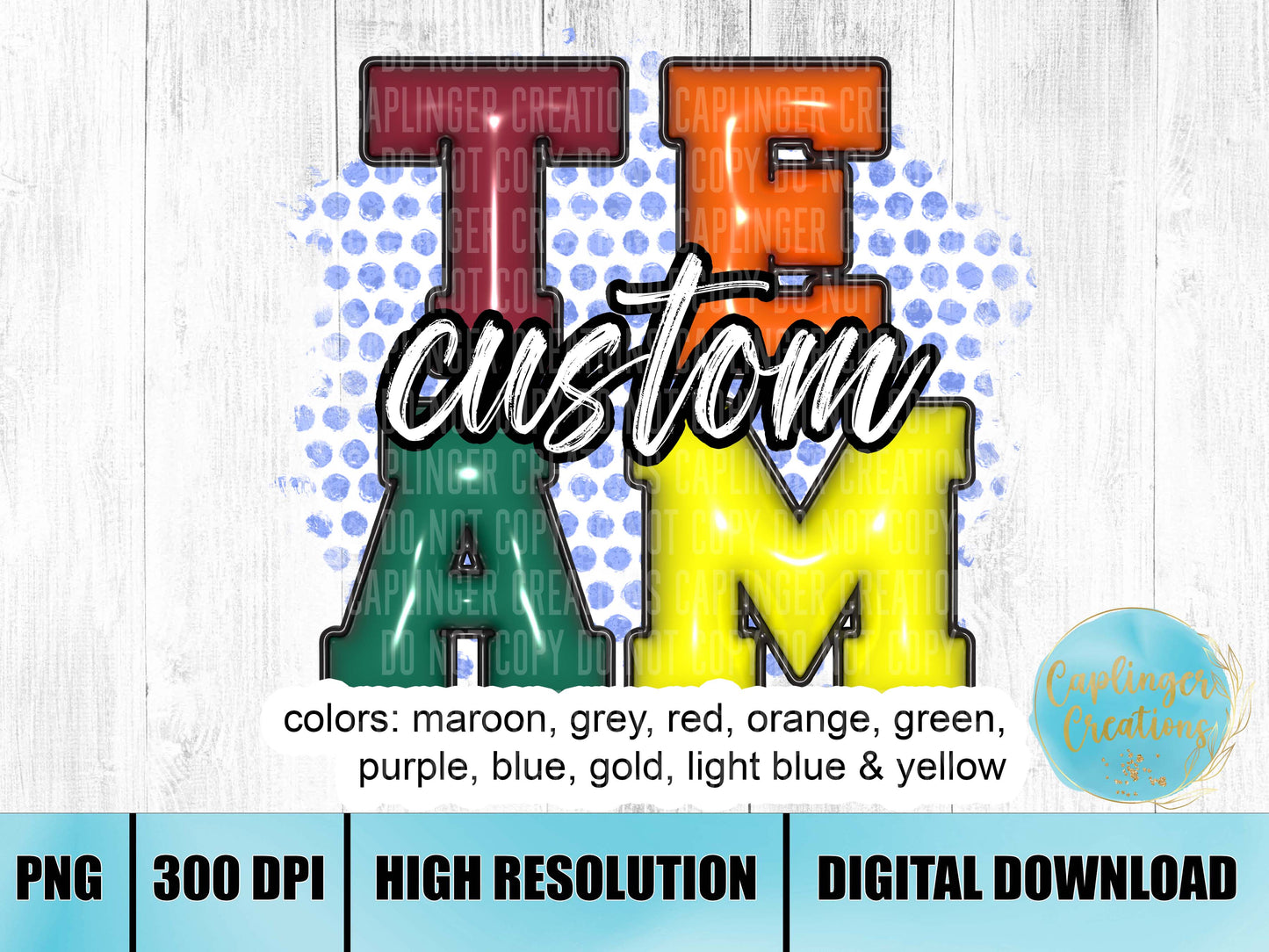 CUSTOM Team graphic inflated letters- Digital download 300DPI PNG FILE