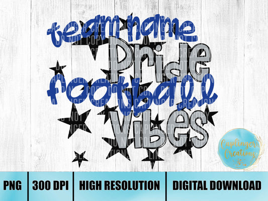 Custom Pride, Football Vibes - Digital download 300DPI PNG FILE