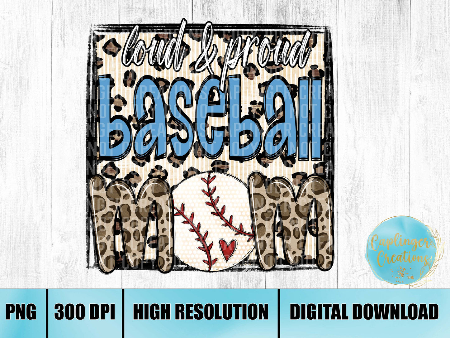 Loud and proud baseball mom LIGHT BLUE - Digital download 300DPI PNG FILE