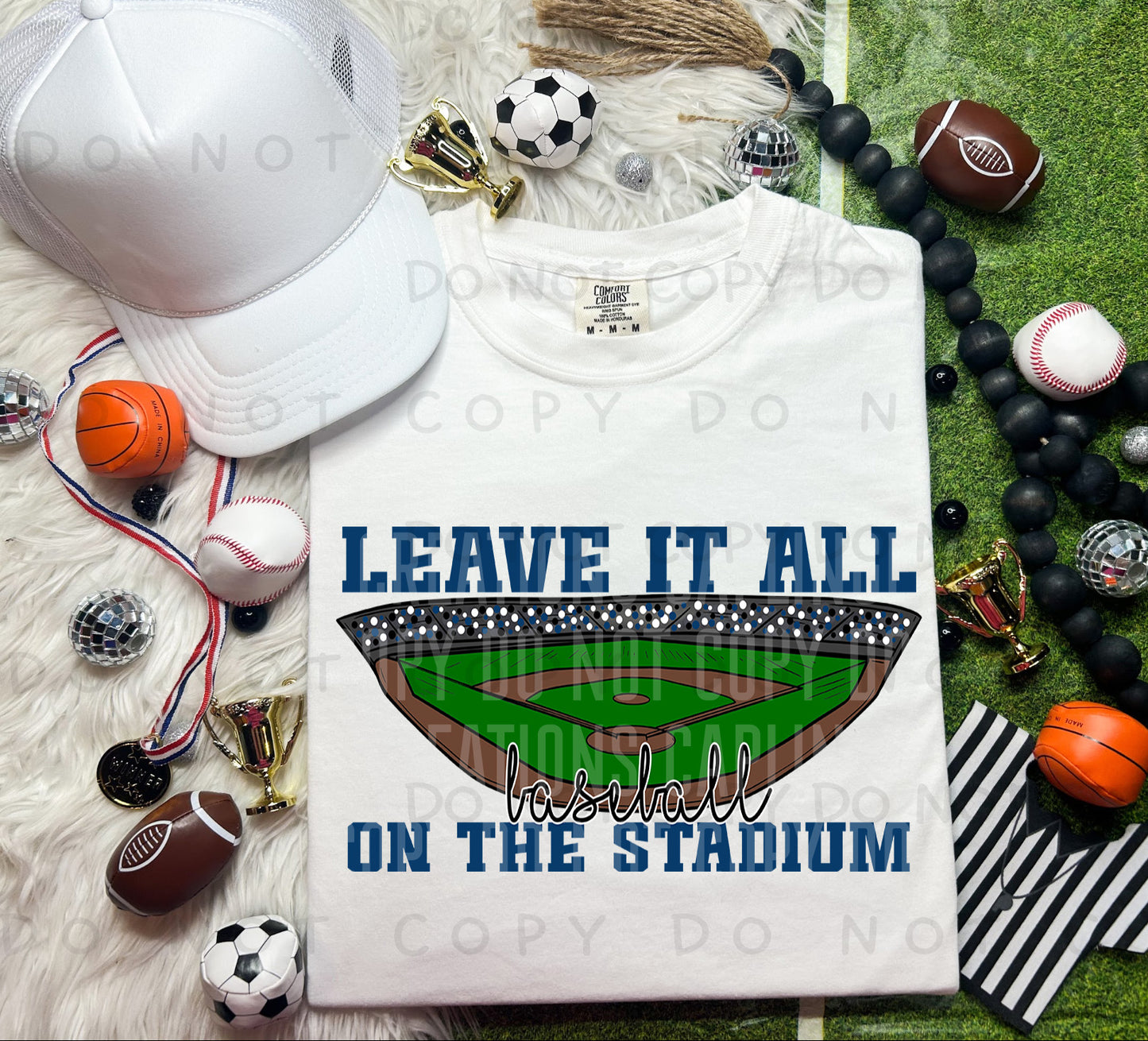 LEAVE IT ALL ON THE FIELD (BASEBALL) - Color Dropdown Digital Download 300DPI PNG FILE