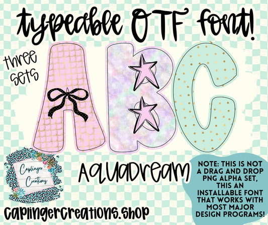 Aqua Dreams - TYPEABLE OTF FONT + PNGS - Digital download
