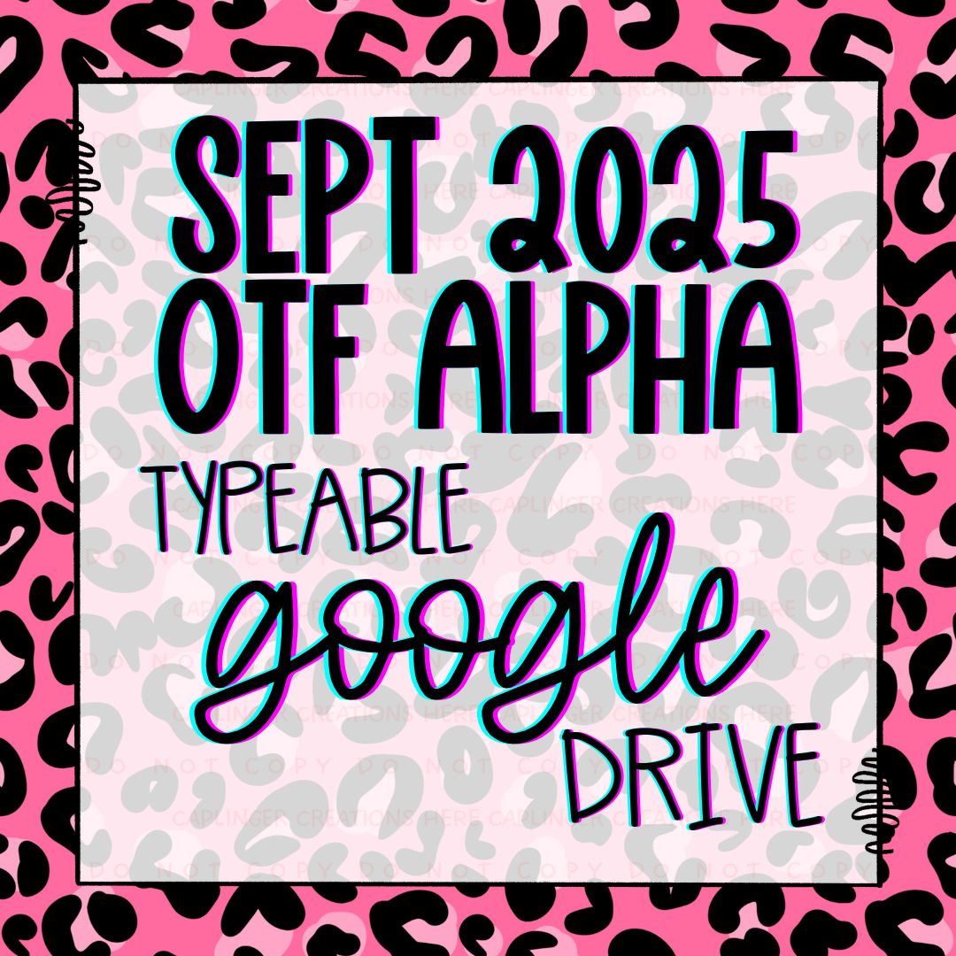 SEPTEMBER OTF (typeable) ALPHA 2025  GOOGLE DRIVE