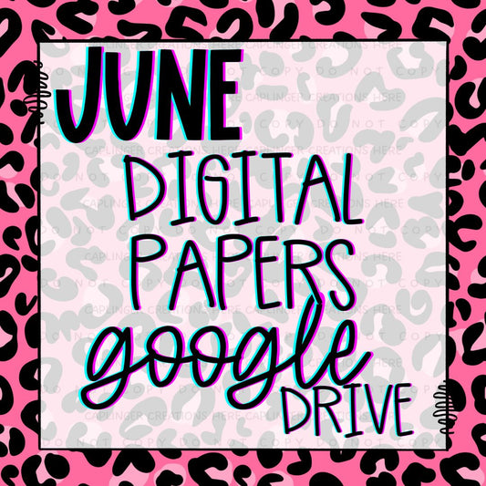 JUNE DIGITIAL PAPERS GOOGLE DRIVE