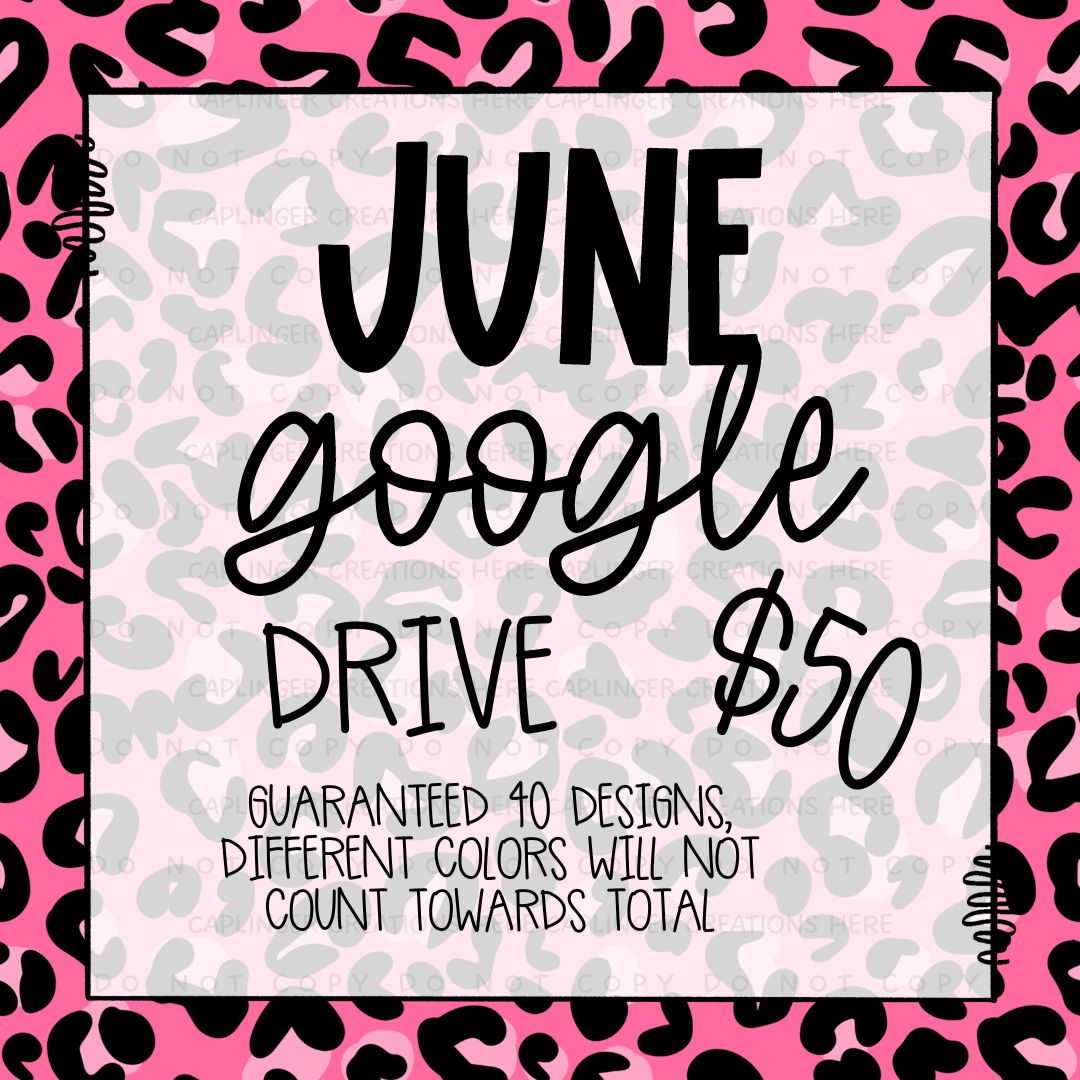 JUNE 24 GOOGLE DRIVE